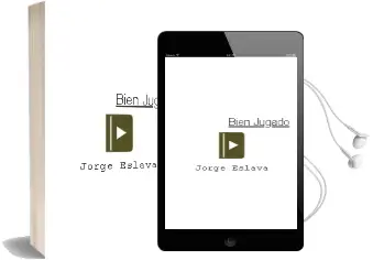 Descargar AudioLibro Bien Jugado de Jorge Eslava año 2013