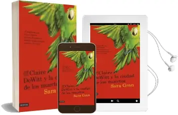 Descargar AudioLibro Claire Dewitt y la Ciudad de los Muertos de Sara Gran año 2013