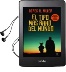Descargar AudioLibro El Tipo mas Raro del Mundo de Derek B. Miller año 2013