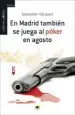 AudioLibro En Madrid Tambien se Juega al Poker en Verano de Sebastian Vazquez