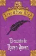 AudioLibro Ever After High. el Cuento de Raven Queen de Shannon Hale