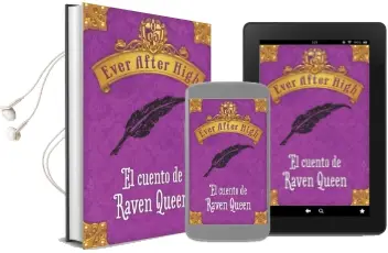 Descargar AudioLibro Ever After High. el Cuento de Raven Queen de Shannon Hale año 2013