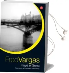 Descargar AudioLibro Fluye el Sena de Fred Vargas año 2013