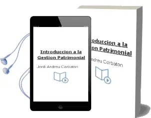 Descargar AudioLibro Introducción a la Gestión Patrimonial de Jordi Andreu Corbatón año 2013
