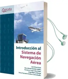Descargar AudioLibro Introducción al Sistema de Navegación Aérea de L. Pérez Sanz año 2013