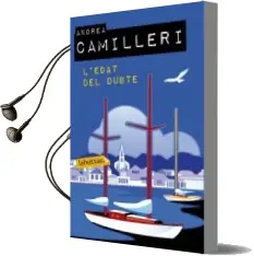 Descargar AudioLibro L Edat del Dubte de Andrea Camilleri año 2013