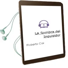 Descargar AudioLibro La Sombra del Inquisidor de Roberto Ciai año 2013