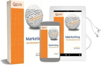 Descargar AudioLibro Marketing en una Nueva era de Inés Küster año 2013