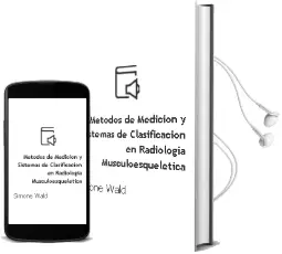 Descargar AudioLibro Metodos de Medicion y Sistemas de Clasificacion en Radiologia Musculoesqueletica de Simone Wald año 2013