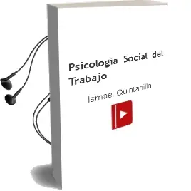 Descargar AudioLibro Psicología Social del Trabajo de Ismael Quintanilla año 2013