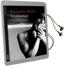 Descargar AudioLibro Venjança de Benjamin Black año 2013