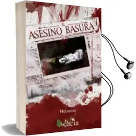 Descargar AudioLibro Asesino Basura de Holmedo año 2013