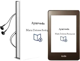 Descargar AudioLibro Ayurveda de María Dolores Rodriguez año 2013