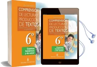 Descargar AudioLibro Comprensión de Lectura y Producción de Textos. Ejercicios para la Preparación de la Prueba Simce. Sexto Básico, Cuentos de Editorial Universitaria año 2013