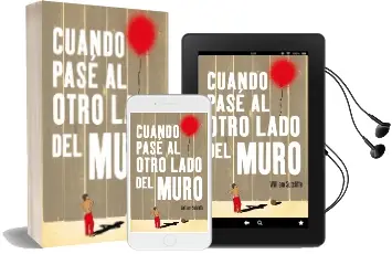Descargar AudioLibro Cuando Pasé al Otro Lado del Muro de William Sutcliffe año 2013