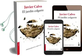 Descargar AudioLibro El Jardin Colgante de Javier Calvo año 2013