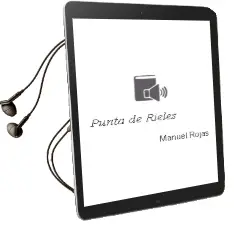 Descargar AudioLibro Punta de Rieles de Manuel Rojas año 2013