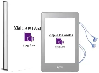Descargar AudioLibro Viaje a los Andes de Sergi Lara año 2013