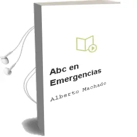 Descargar AudioLibro Abc en Emergencias de Alberto Machado año 2013
