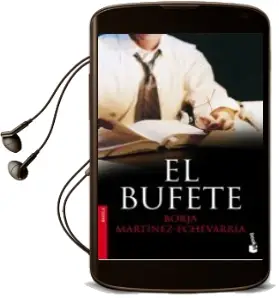 Descargar AudioLibro El Bufete de Borja Martinez Echevarria año 2013