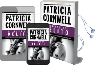 Descargar AudioLibro El Cuerpo del Delito de Patricia Cornwell año 2013