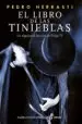 AudioLibro El Libro de las Tinieblas: Un Alguacil al Servicio de Felipe iv de Pedro Herrasti