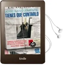 Descargar AudioLibro Tienes que Contarlo de Jose Sanclemente año 2013