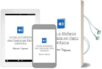 Descargar AudioLibro Tomás, el Elefante que Quería ser Perro Salchicha de Myriam Yagnam año 2013