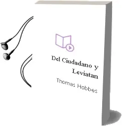 Descargar AudioLibro Del Ciudadano y Leviatán de Thomas Hobbes año 2013