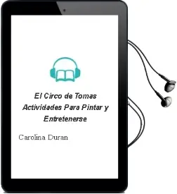 Descargar AudioLibro El Circo de Tomás. Actividades para Pintar y Entretenerse de Carolina Durán año 2013