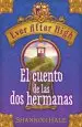 AudioLibro Ever After High. el Cuento de las dos Hermanas de Shannon Hale