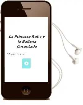 Descargar AudioLibro La Princesa Ruby y la Ballena Encantada de Vivian French año 2013