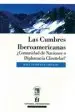 AudioLibro Las Cumbres Iberoamericanas, ¿Comunidad de Naciones o Diplomacia Clientelar? de Raúl Sanhueza