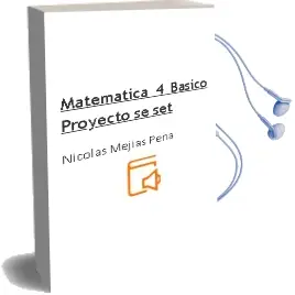 Descargar AudioLibro Matemática. 4° Básico. Proyecto sé [Set]  de Nicolás Mejías Peña año 2013