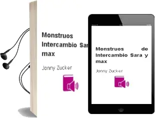 Descargar AudioLibro Monstruos de Intercambio. Sara y max de Jonny Zucker año 2013