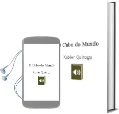 Descargar AudioLibro O Cabo do Mundo de Xabier Quiroga año 2013