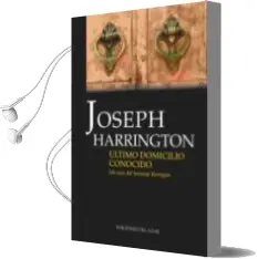 Descargar AudioLibro Ultimo Domicilio Conocido de Joseph Harrington año 2013