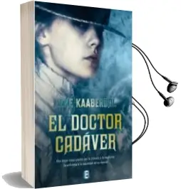 Descargar AudioLibro El Doctor Cadaver de Lene Kaaberbol año 2013