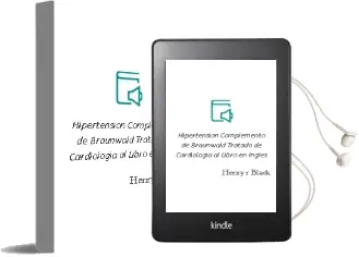 Descargar AudioLibro Hipertension. Complemento de Braunwald Tratado de Cardiologia al Libro en Ingles de Henry R. Black año 2013