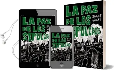 Descargar AudioLibro La paz de los Sepulcros de Jorge Volpi año 2013