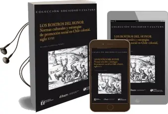 Descargar AudioLibro Los Rostros del Honor de Verónica Undurraga año 2013