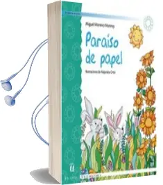 Descargar AudioLibro Paraíso de Papel de Miguel Moreno año 2013