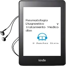 Descargar AudioLibro Reumatologia. Diagnostico y Tratamiento Medico dtm de G. Sanchez Nieva año 2013