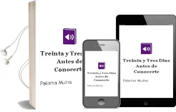 Descargar AudioLibro Treinta y Tres Días Antes de Conocerte de Paloma Muiña año 2013