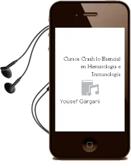 Descargar AudioLibro Cursos Crash. lo Esencial en Hematologia e Inmunologia de Yousef Gargani año 2013