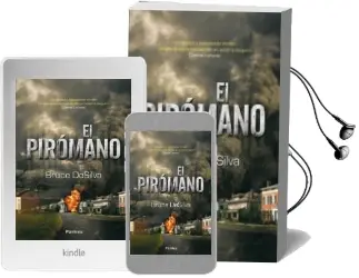 Descargar AudioLibro El Piromano de Bruce Desilva año 2013