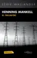 AudioLibro El Tallafoc de Henning Mankell
