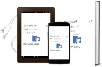 Descargar AudioLibro Handbook de Nutricion Clinica de Baldomero Lopez año 2013