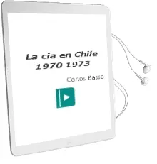 Descargar AudioLibro La cia en Chile (1970-1973) de Carlos Basso año 2013