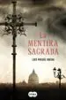 AudioLibro La Mentira Sagrada de Luis Miguel Rocha